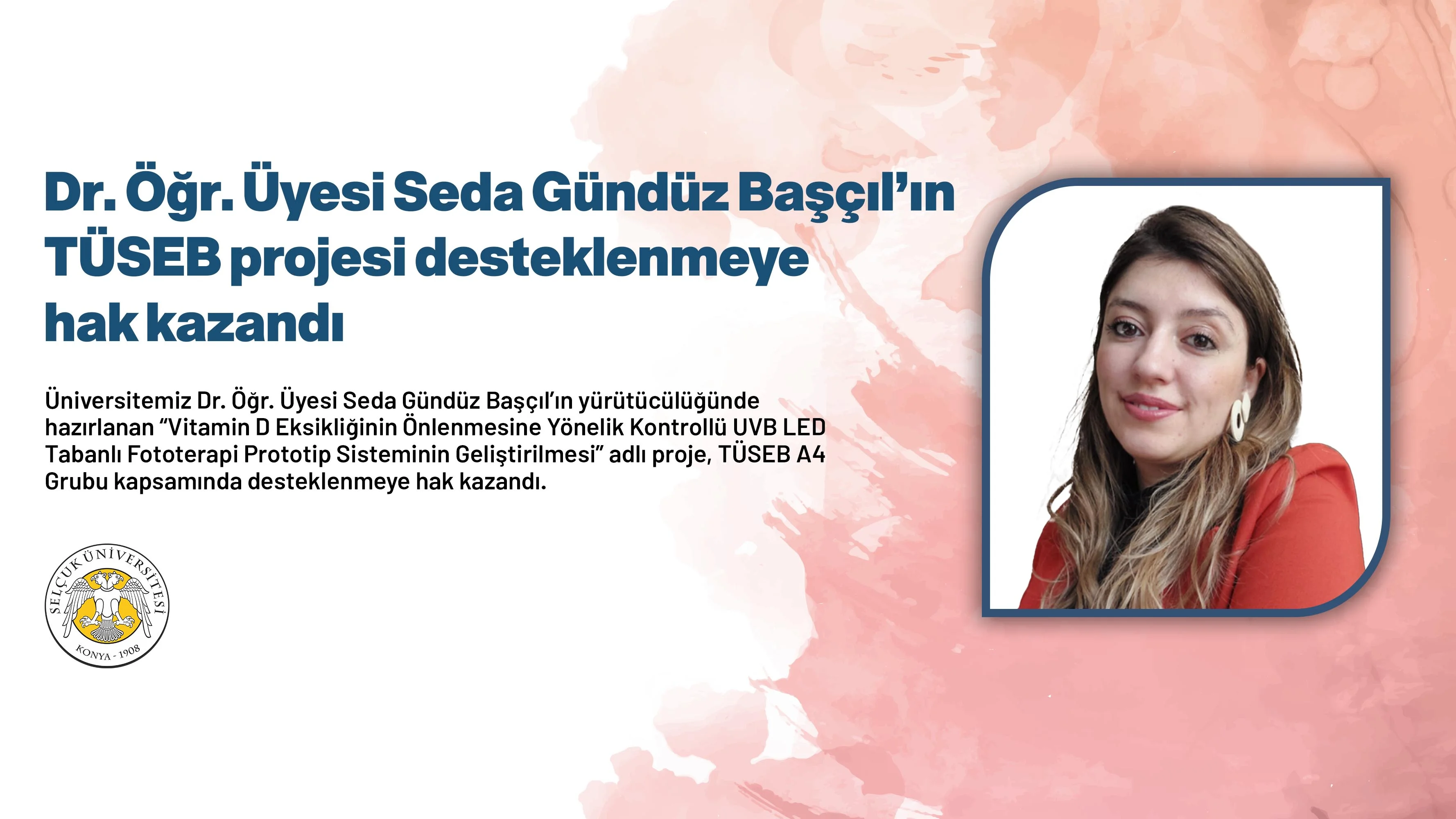 Dr. Öğr. Üyesi Seda Gündüz Başçıl’ın TÜSEB projesi desteklenmeye hak kazandı